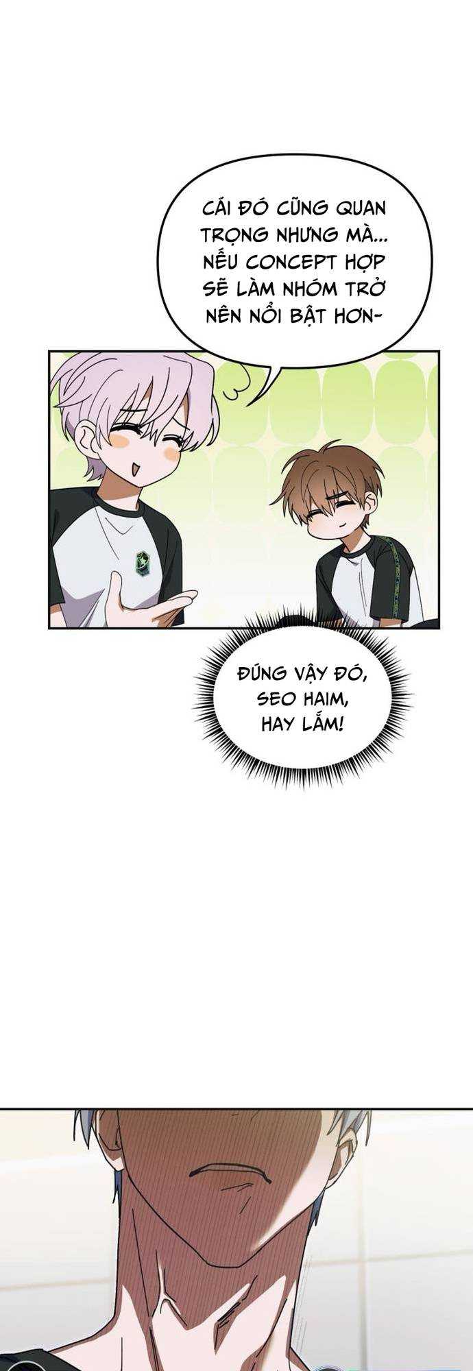 Tôi Trở Thành Thành Viên Trẻ Tuổi Nhất Nhóm Nhạc Idol Chap 8 - Next Chap 9