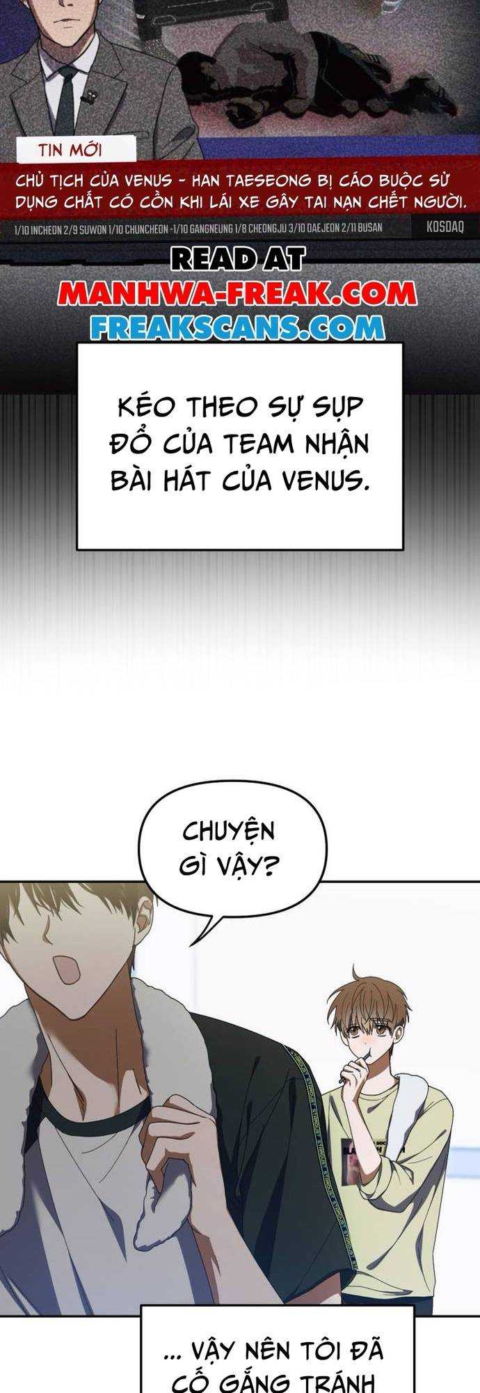 Tôi Trở Thành Thành Viên Trẻ Tuổi Nhất Nhóm Nhạc Idol Chap 8 - Next Chap 9