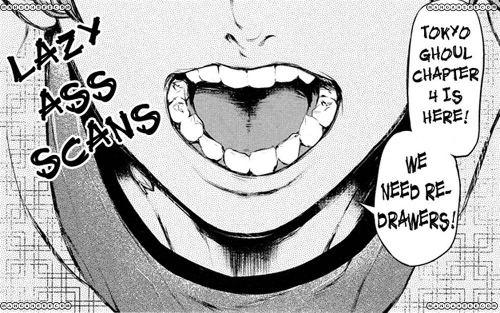 Tokyo Ghoul Chap 4 - Next Chap 5