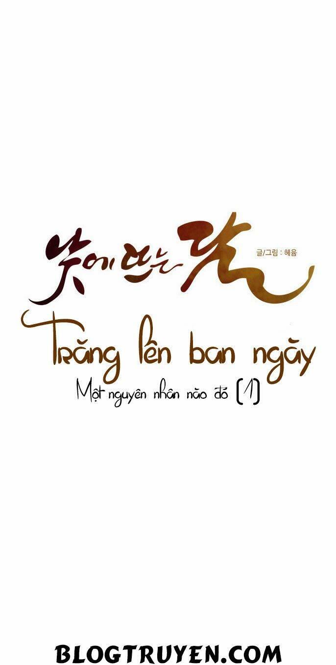 Trăng Lên Ban Ngày Chap 19 - Next Chap 20