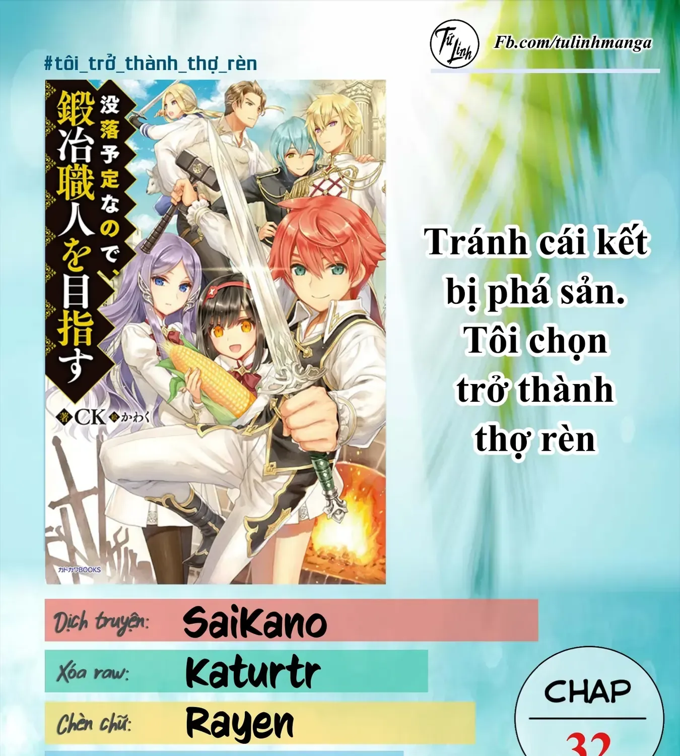 Tránh Cái Kết Bị Phá Sản, Tôi Chọn Trở Thành Thợ Rèn Chap 32 - Next Chap 33