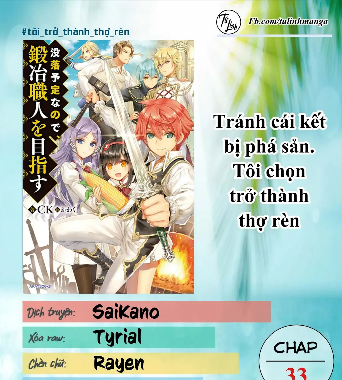 Tránh Cái Kết Bị Phá Sản, Tôi Chọn Trở Thành Thợ Rèn Chap 33 - Next Chap 34