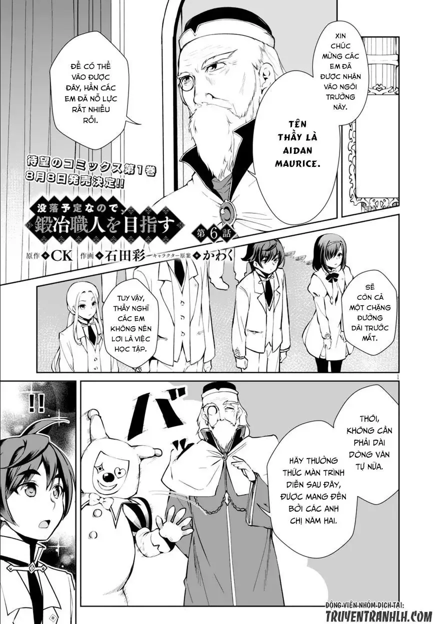 Tránh Cái Kết Bị Phá Sản, Tôi Chọn Trở Thành Thợ Rèn Chap 6 - Next Chap 7