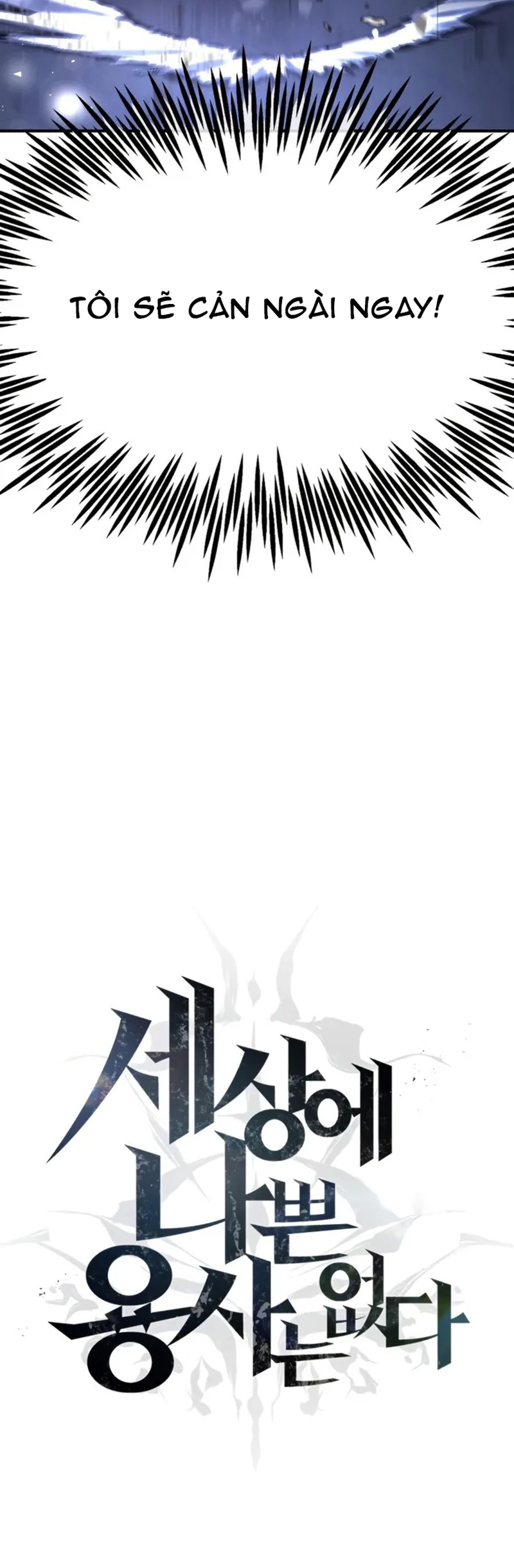 Trên Thế Giới Không Có Chiến Binh Xấu Chap 54 - Next Chap 55