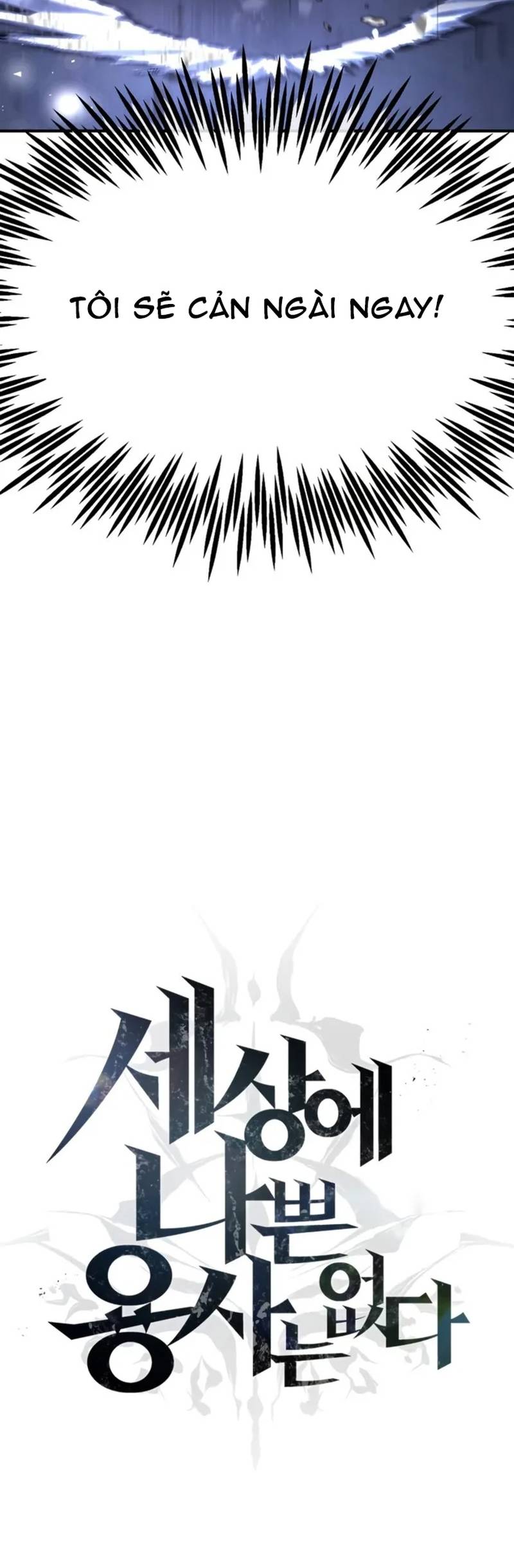 Trên Thế Giới Không Có Chiến Binh Xấu Chap 54 - Next Chap 55