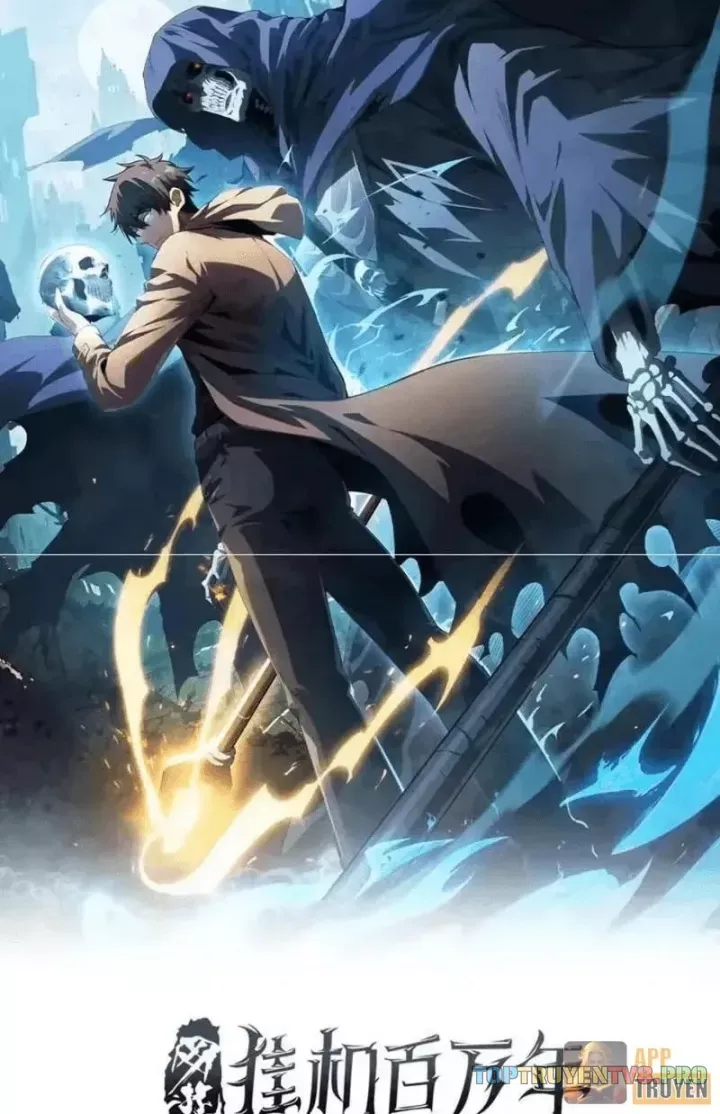 Treo Máy Trăm Vạn Năm Ta Tỉnh Lại Thành Thần Chap 69 - Next Chap 70