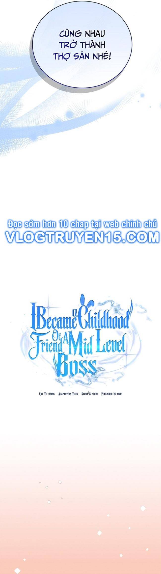 Trở Thành Bạn Thời Thơ Ấu Của Boss Cấp Trung Chap 10 - Next Chap 11