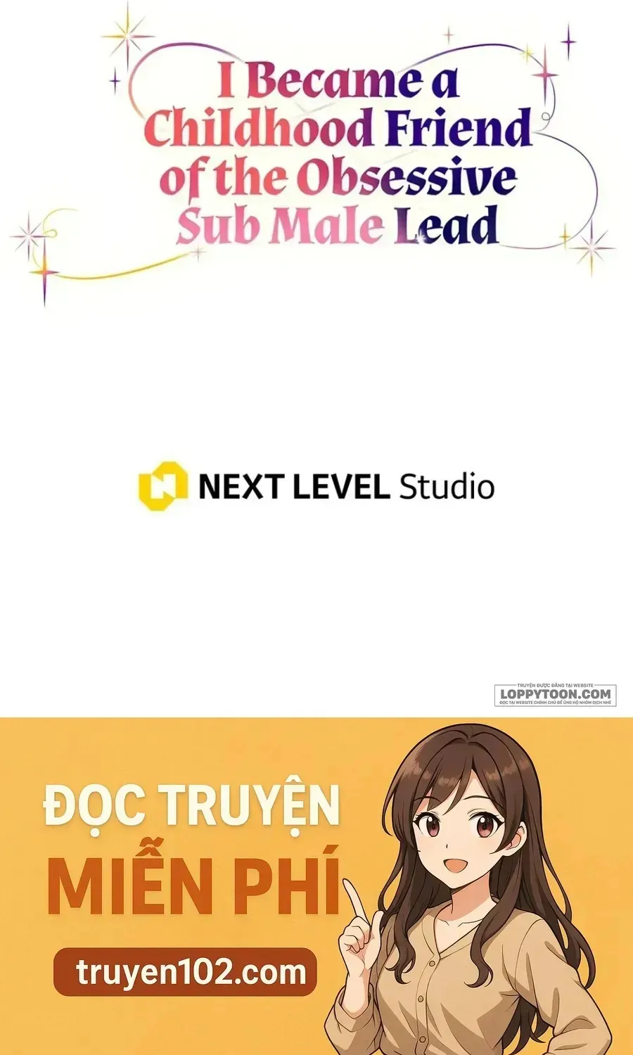 Trở Thành Bạn Thời Thơ Ấu Của Nam Phụ Ám Ảnh Chap 44 - Next Chap 45