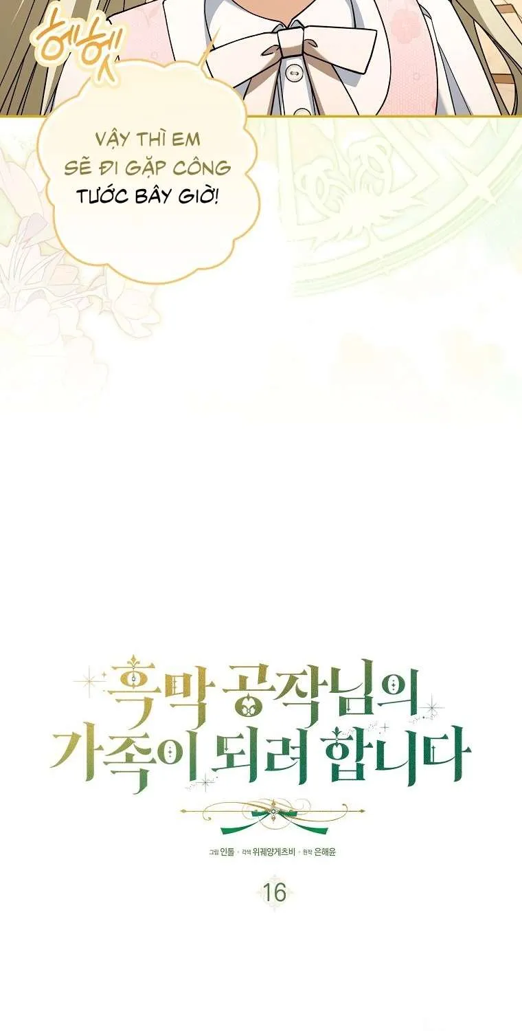 Trở Thành Người Trong Gia Đình Công Tước Đứng Sau Mọi Chuyện Chap 16 - Next Chap 17