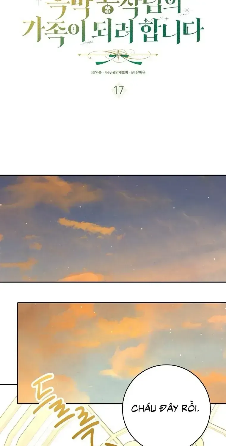 Trở Thành Người Trong Gia Đình Công Tước Đứng Sau Mọi Chuyện Chap 17 - Next Chap 18