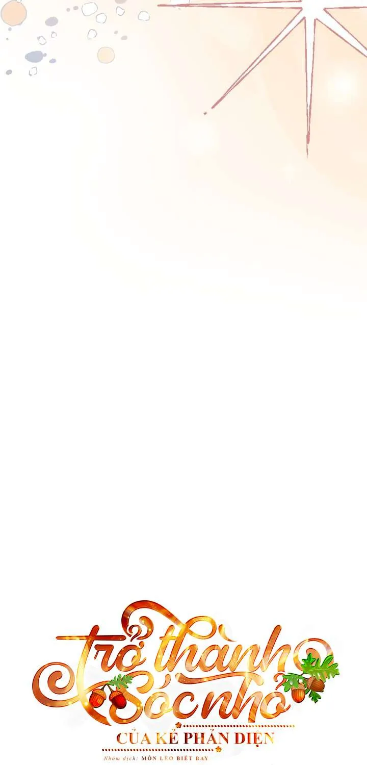 Trở Thành Sóc Nhỏ Của Kẻ Phản Diện Chap 61 - Next Chap 62