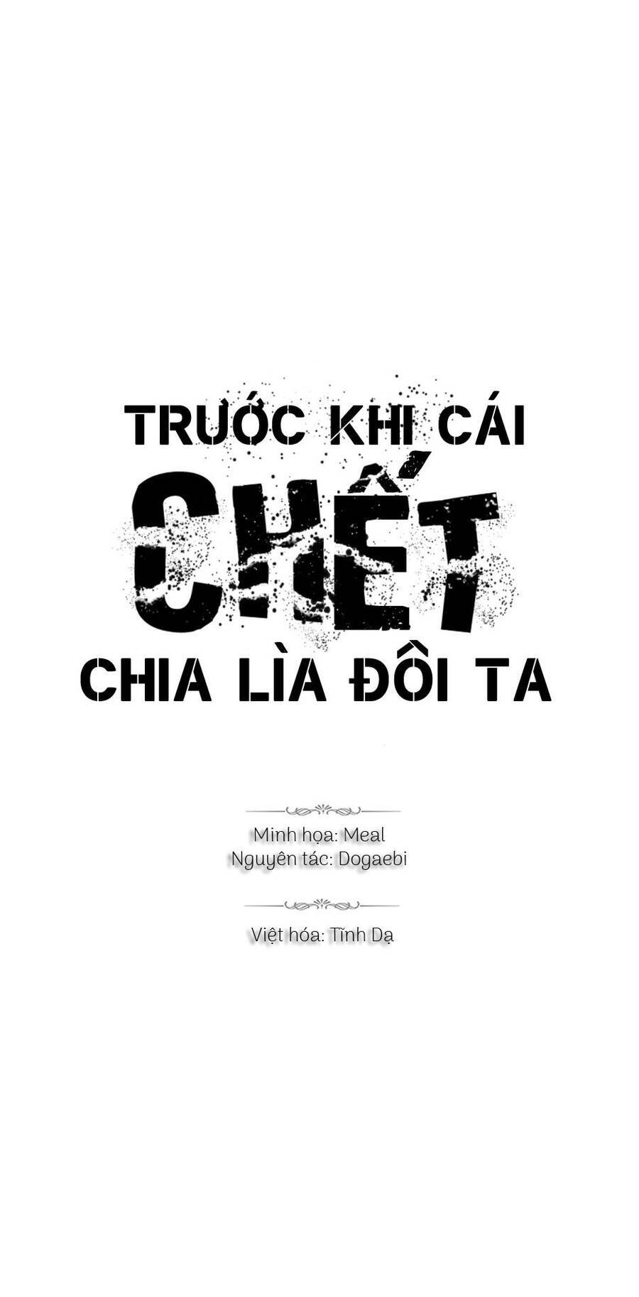 Trước Khi Cái Chết Chia Lìa Đôi Ta Chap 55 - Next Chap 56