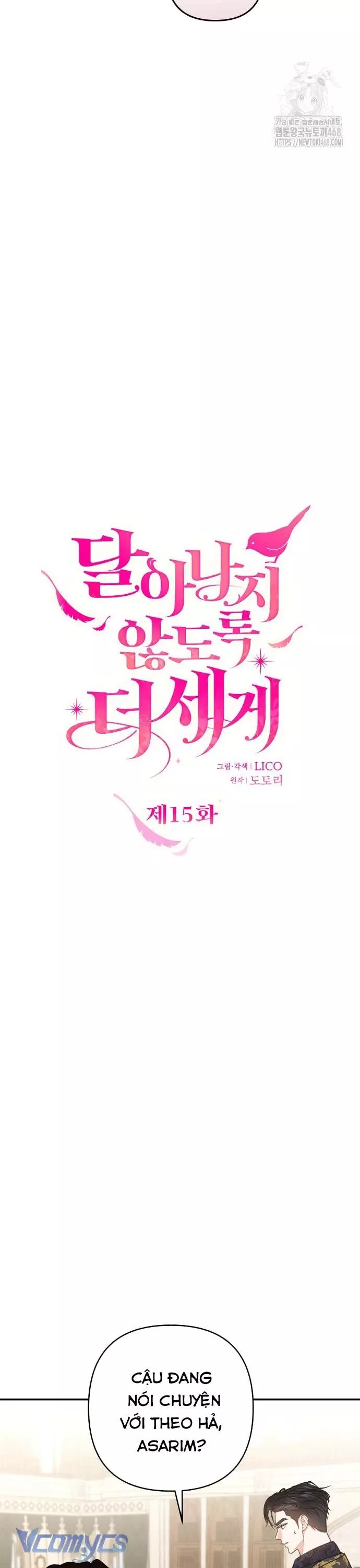 Trước Khi Em Có Ý Định Chạy Trốn Ta Sẽ Ngăn Chặn Nó Chap 15 - Next Chap 16