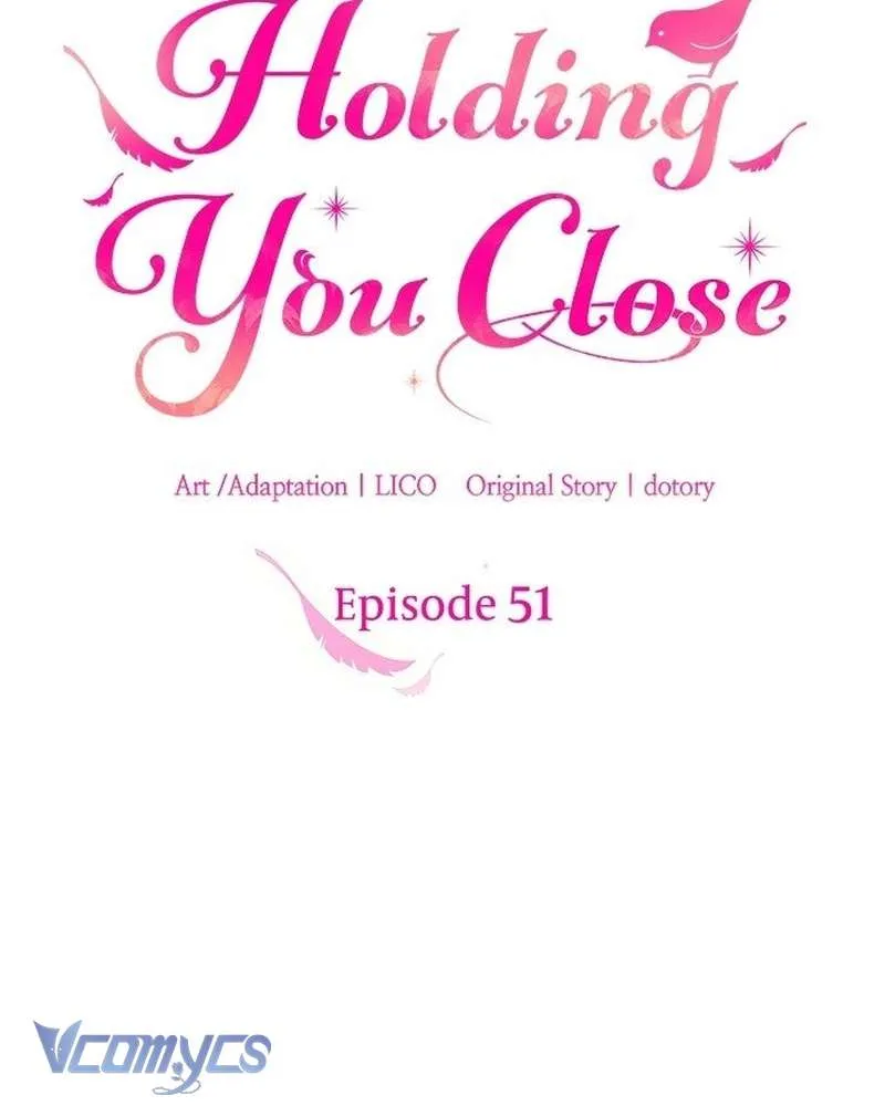 Trước Khi Em Có Ý Định Chạy Trốn Ta Sẽ Ngăn Chặn Nó Chap 51 - Next Chap 52