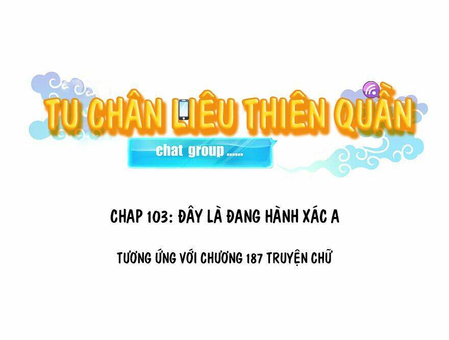Tu Chân Nói Chuyện Phiếm Quần Chap 103 - Next Chap 104