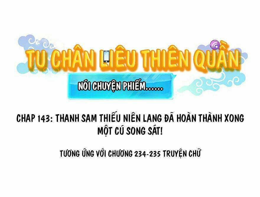 Tu Chân Nói Chuyện Phiếm Quần Chap 143 - Next Chap 144