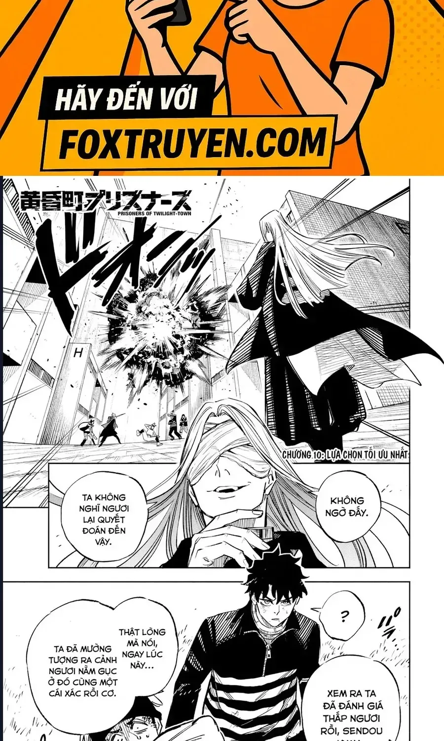 Tù Nhân Thị Trấn Hoàng Hôn Chap 10 - Next Chap 11