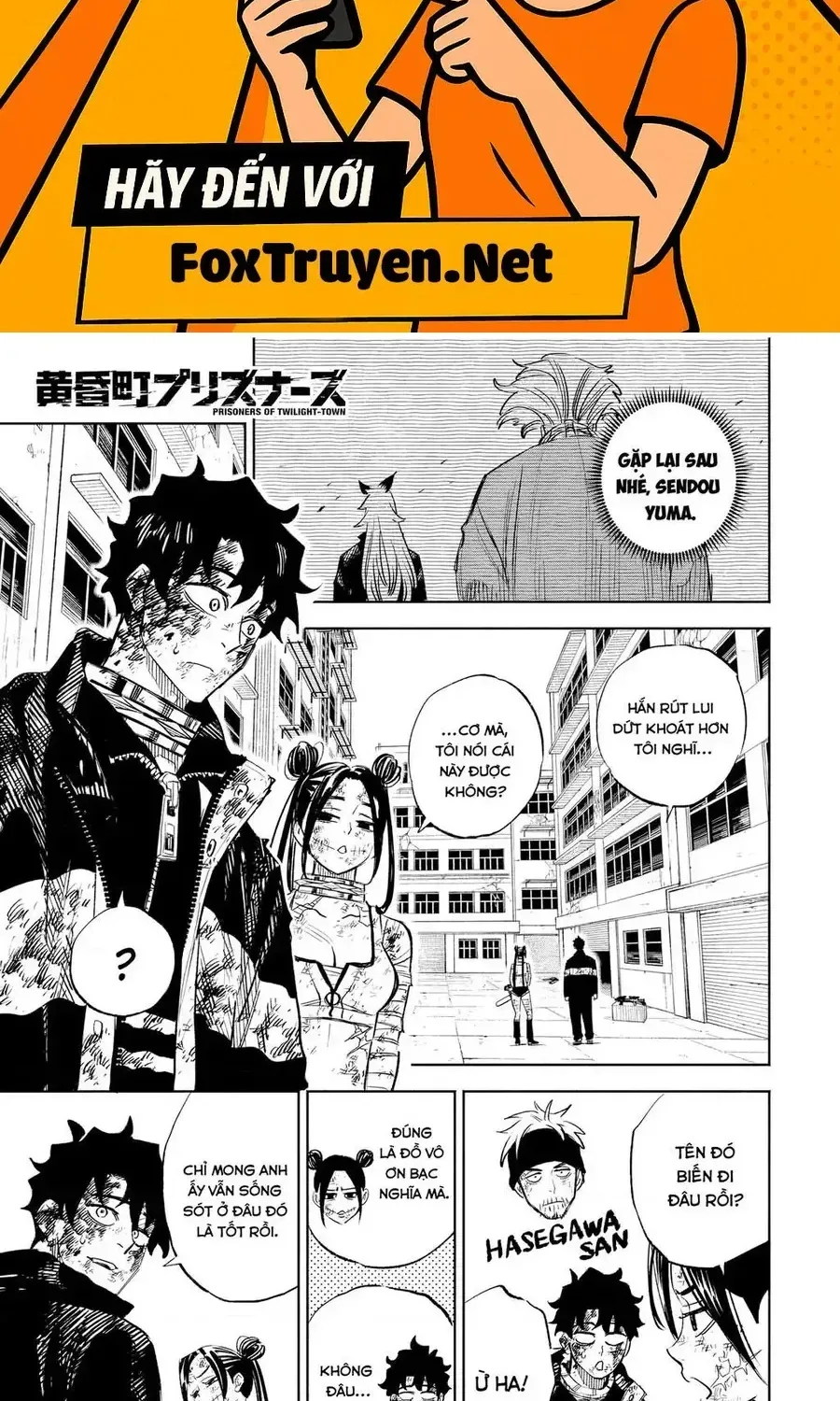 Tù Nhân Thị Trấn Hoàng Hôn Chap 18 - Next Chap 19