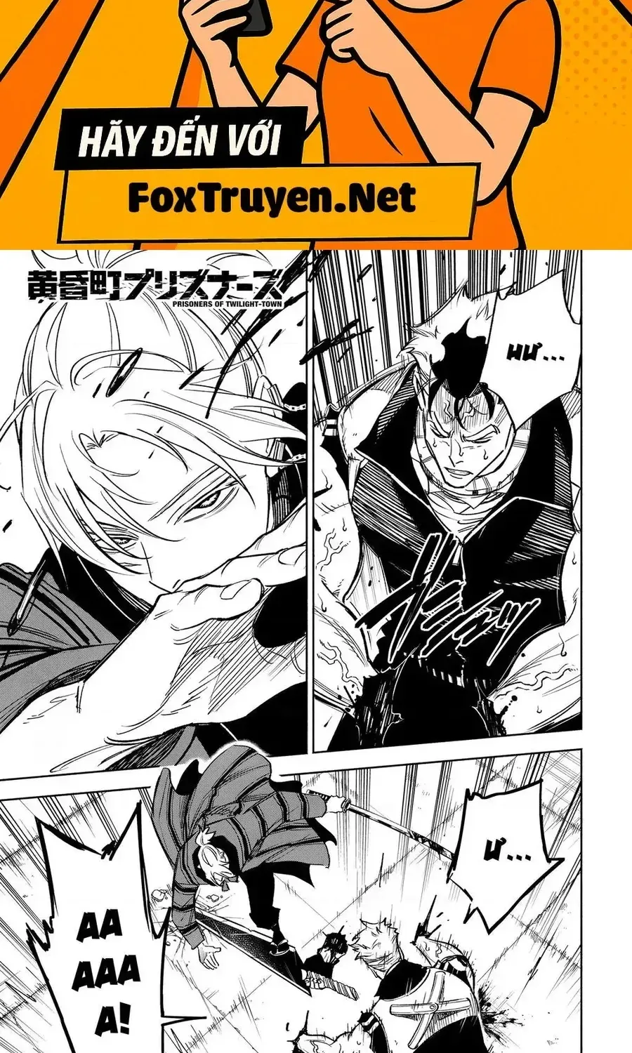 Tù Nhân Thị Trấn Hoàng Hôn Chap 20 - Next Chap 21