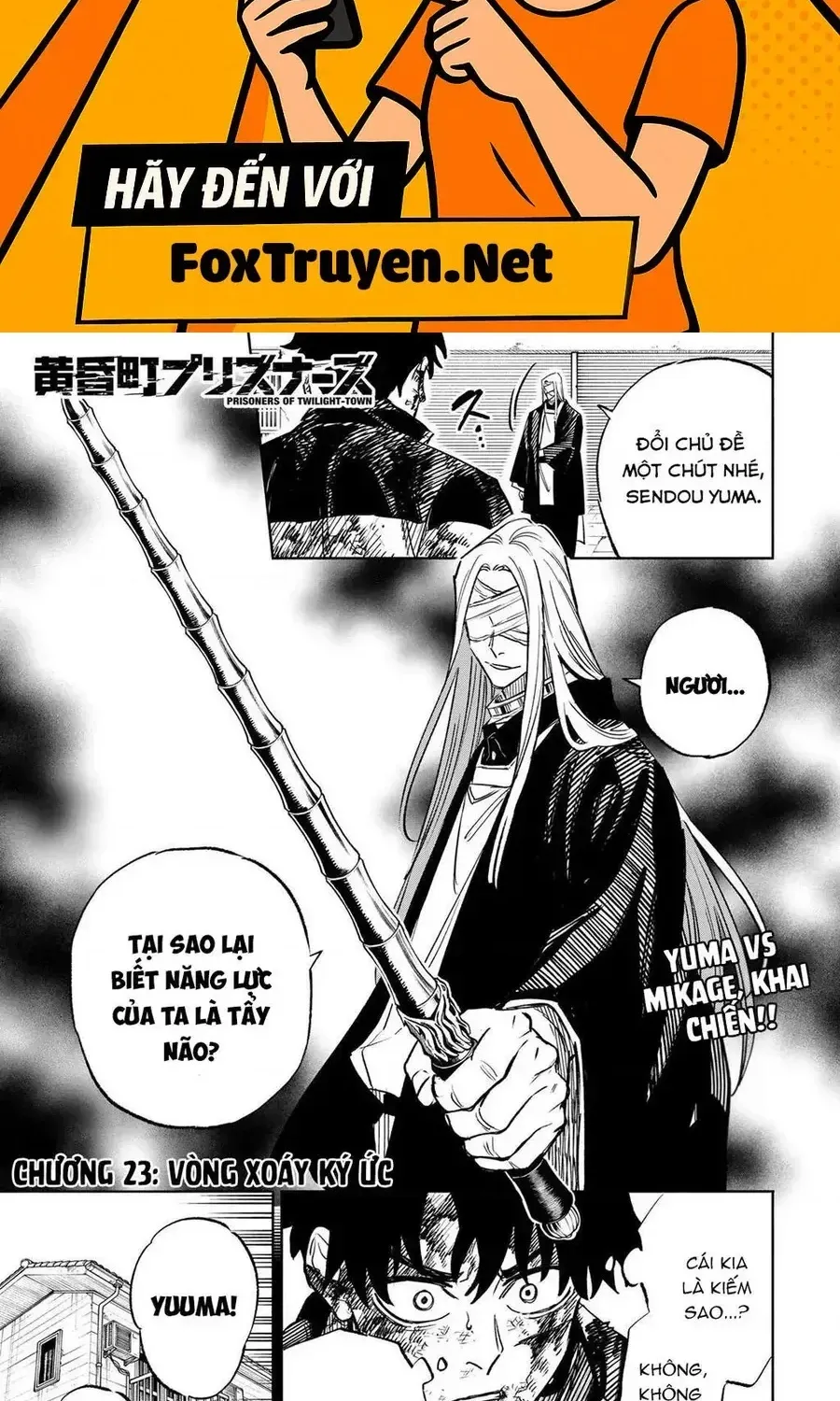 Tù Nhân Thị Trấn Hoàng Hôn Chap 23 - Next Chap 24