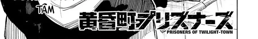 Tù Nhân Thị Trấn Hoàng Hôn Chap 26 - Next Chap 27