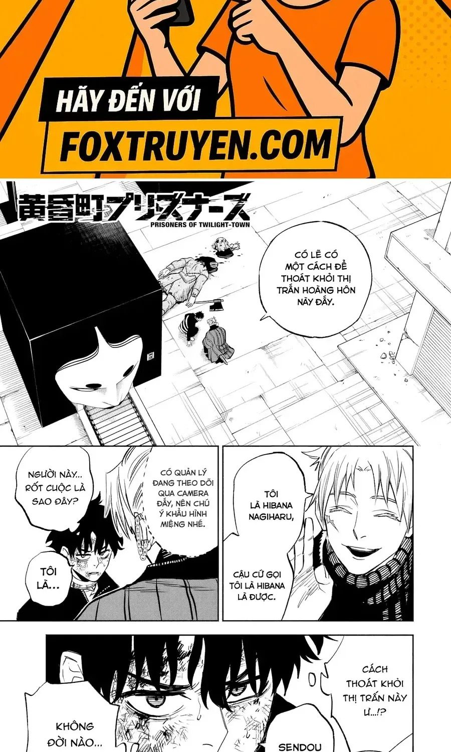 Tù Nhân Thị Trấn Hoàng Hôn Chap 3 - Next Chap 4