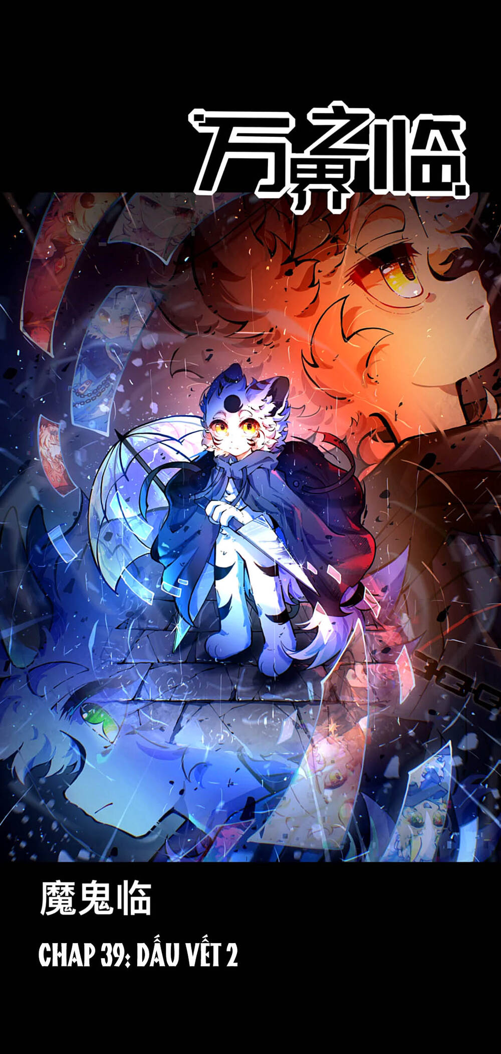 Vạn Giới Chi Lâm Chap 39 - Next Chap 40