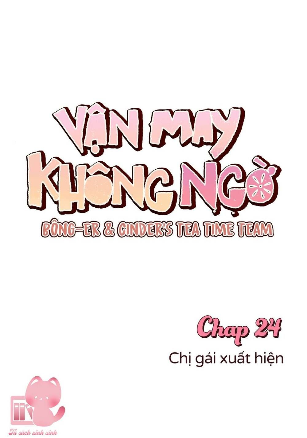Vận May Không Ngờ Chap 24 - Next Chap 25