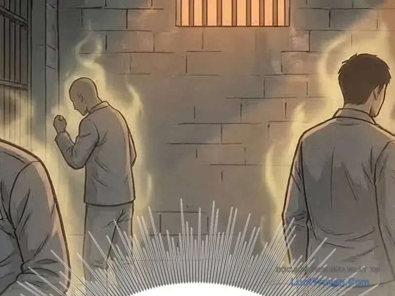 Vào Tù 10 Năm, Ai Còn Hăng Hái Làm Việc Nghĩa? Chap 24 - Next Chap 25