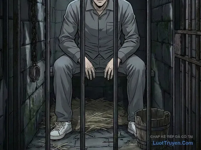 Vào Tù 10 Năm, Ai Còn Hăng Hái Làm Việc Nghĩa? Chap 32 - Next Chap 33