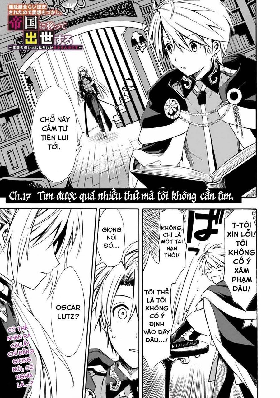 Vì Bị Coi Là Kẻ Ăn Bám, Tôi Quyết Định Chuyển Đến Đế Quốc Để Thăng Tiến Sự Nghiệp. Chap 17 - Next Chap 18
