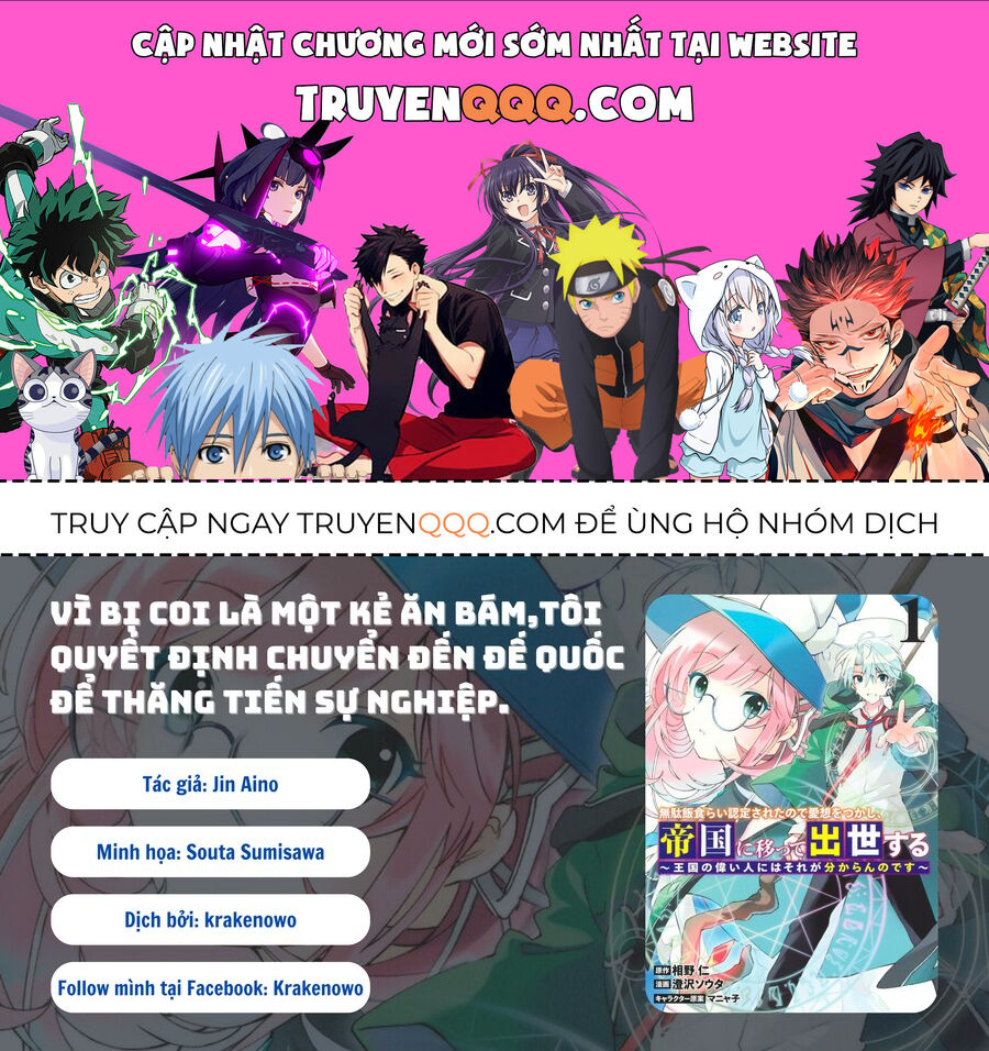 Vì Bị Coi Là Kẻ Ăn Bám, Tôi Quyết Định Chuyển Đến Đế Quốc Để Thăng Tiến Sự Nghiệp. Chap 2 - Next Chap 3