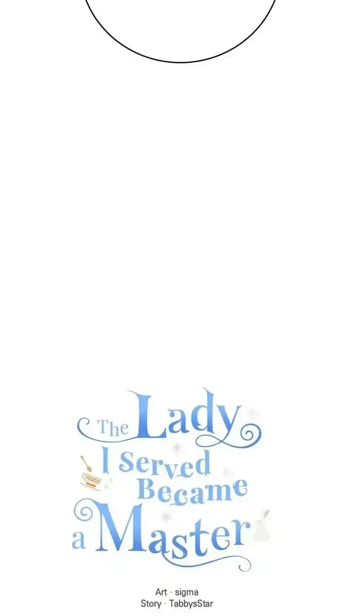 Vị Tiểu Thư Tôi Từng Phục Vụ Đã Trở Thành Thiếu Gia Chap 70 - Next Chap 71