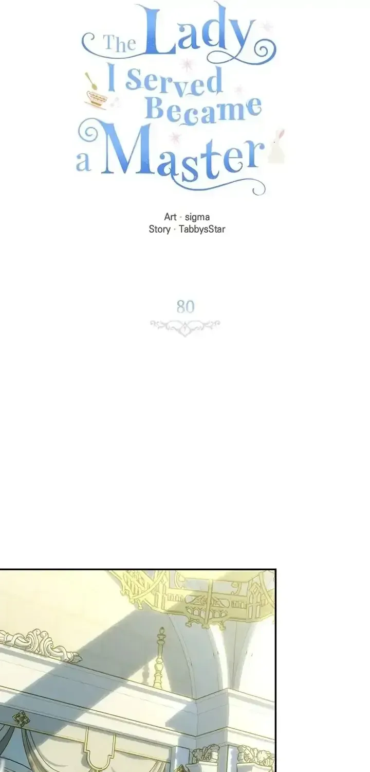 Vị Tiểu Thư Tôi Từng Phục Vụ Đã Trở Thành Thiếu Gia Chap 80 - Next Chap 81