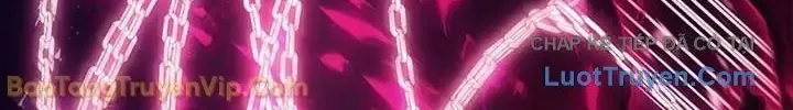 Vị Vua Mạnh Nhất Đã Trở Lại Chap 167 - Next Chap 168