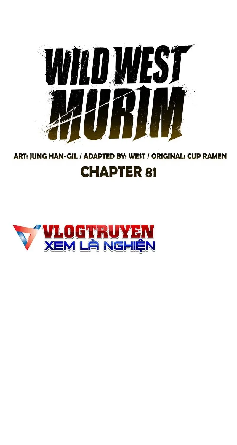 Võ Học Miền Viễn Tây Chap 81 - Next Chap 82