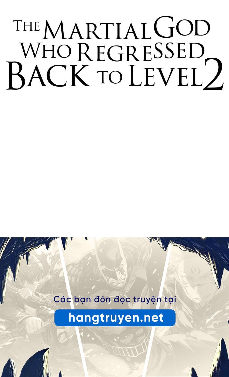 Võ Thần Hồi Quy Cấp 2 Chap 46 - Next Chap 47