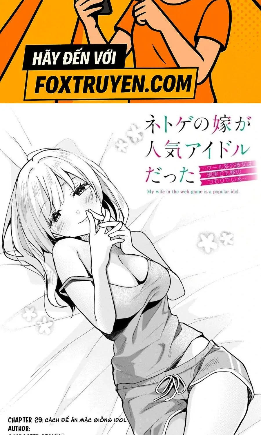 Vợ Trong Game Của Tôi Là Idol Nổi Tiếng Ngoài Đời Chap 29 - Next Chap 30