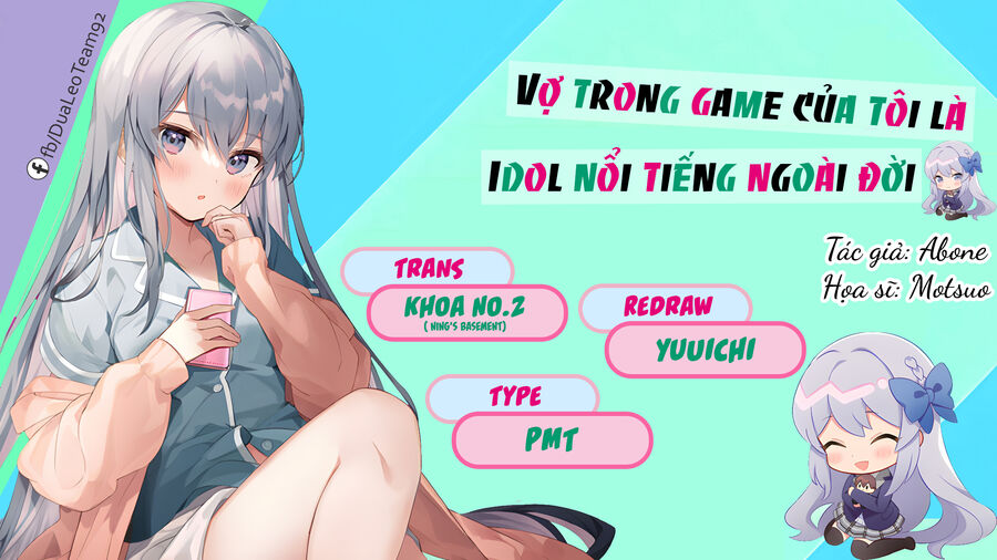Vợ Trong Game Của Tôi Là Idol Nổi Tiếng Ngoài Đời Chap 6 - Next Chap 7