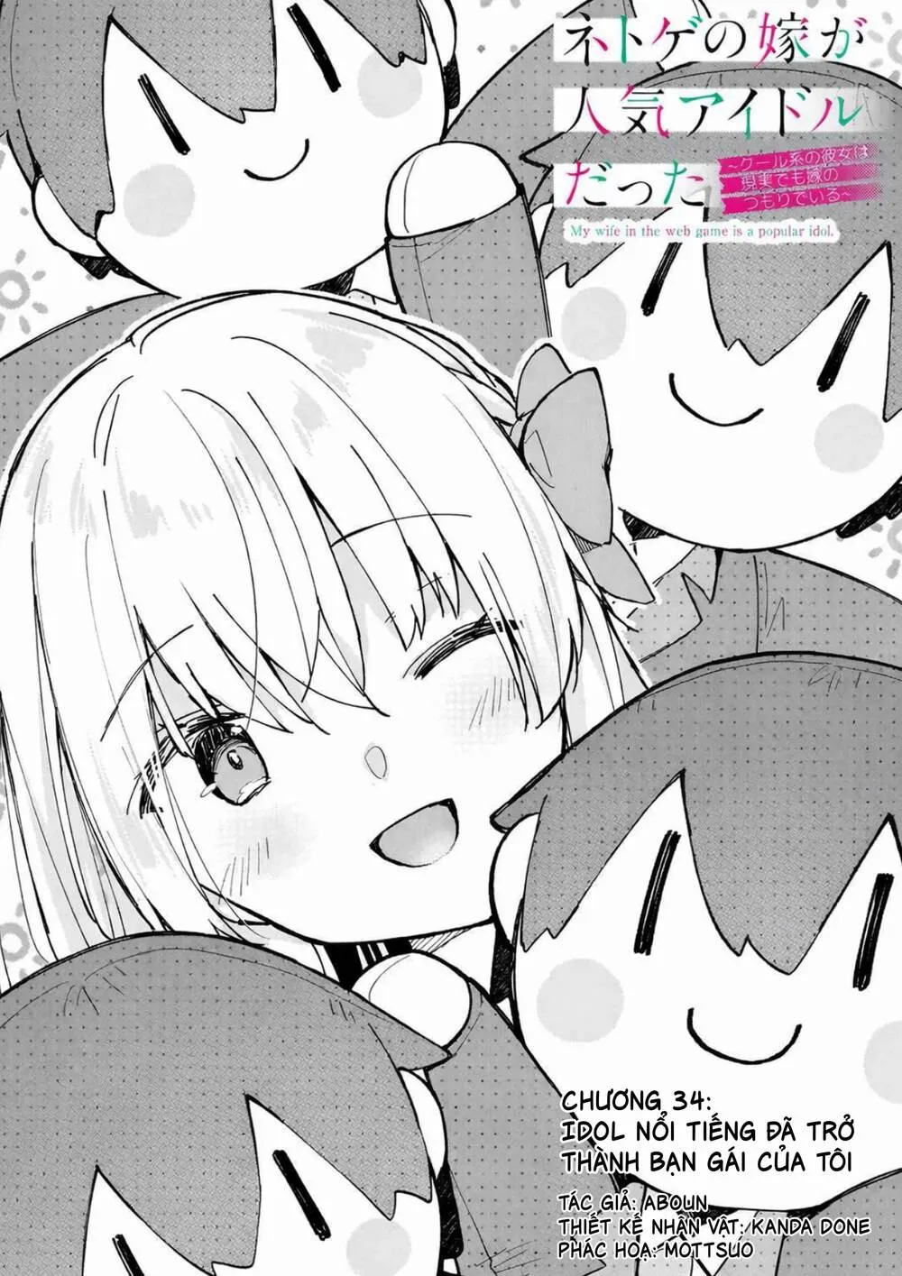 Vợ Trong Game Của Tôi Là Một Idol Nổi Tiếng Ngoài Đời Thực Chap 34 - Next Chap 35