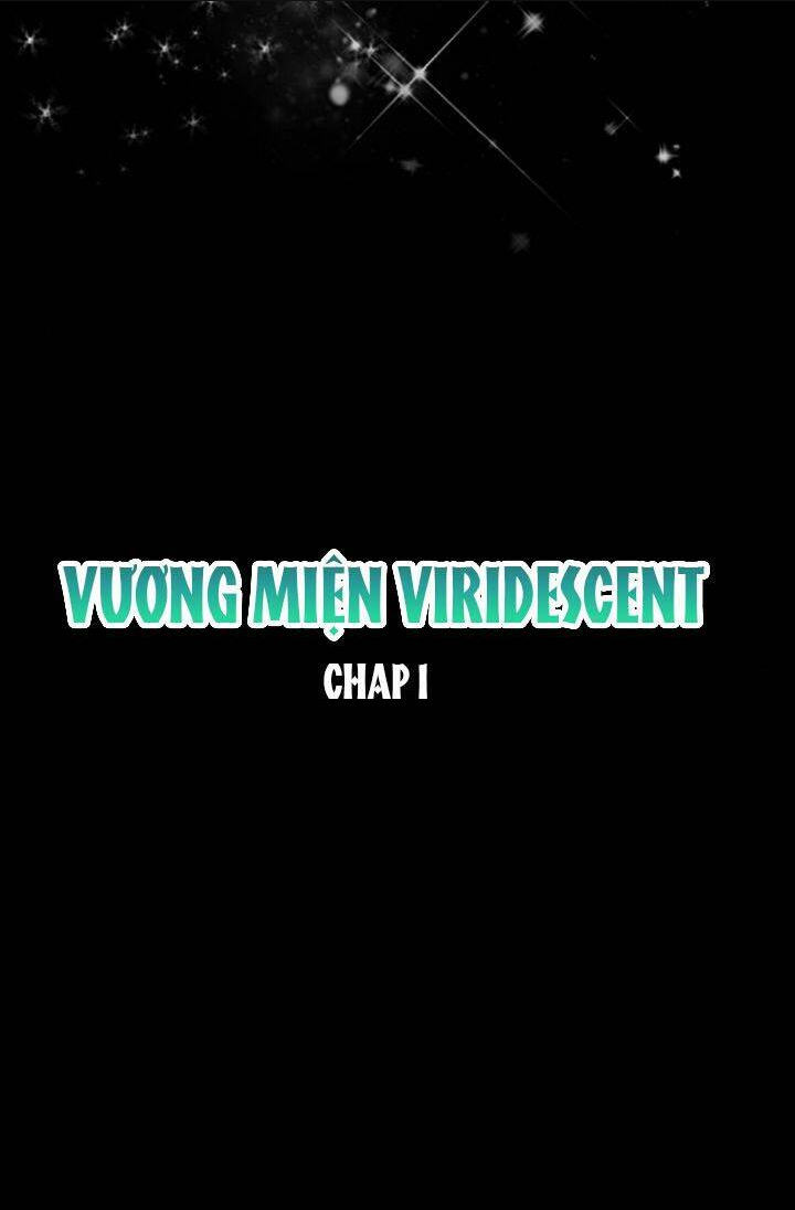 Vương Miện Viridescent Chap 1 - Next Chap 2
