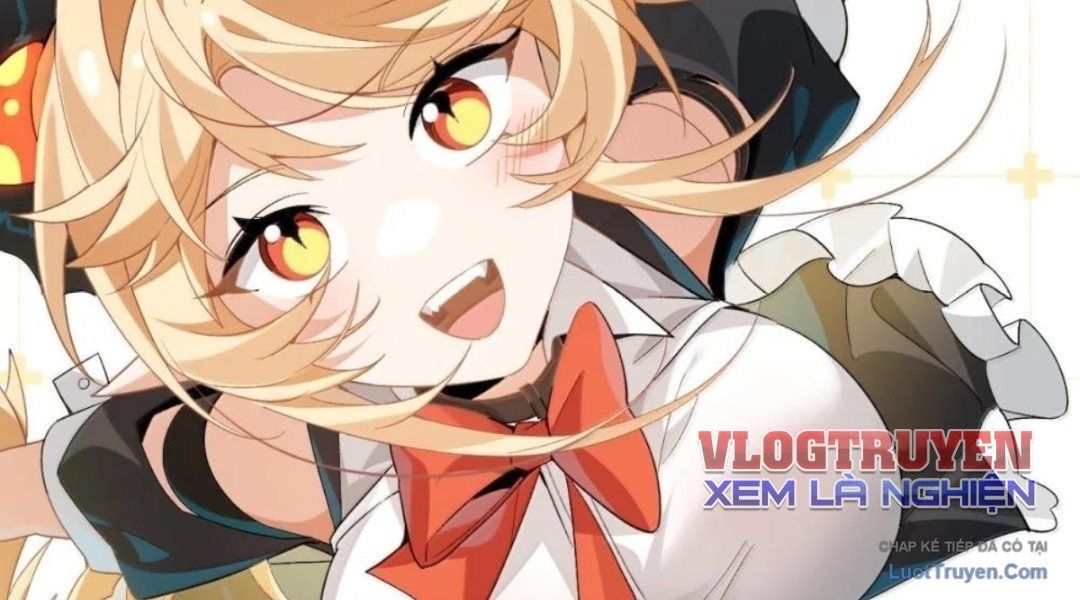 Vượt Cấp Xuyên Không, Tại Sao Tôi Lại Trở Thành Tiểu Thư Tu Sĩ? Chap 63 - Next Chap 64