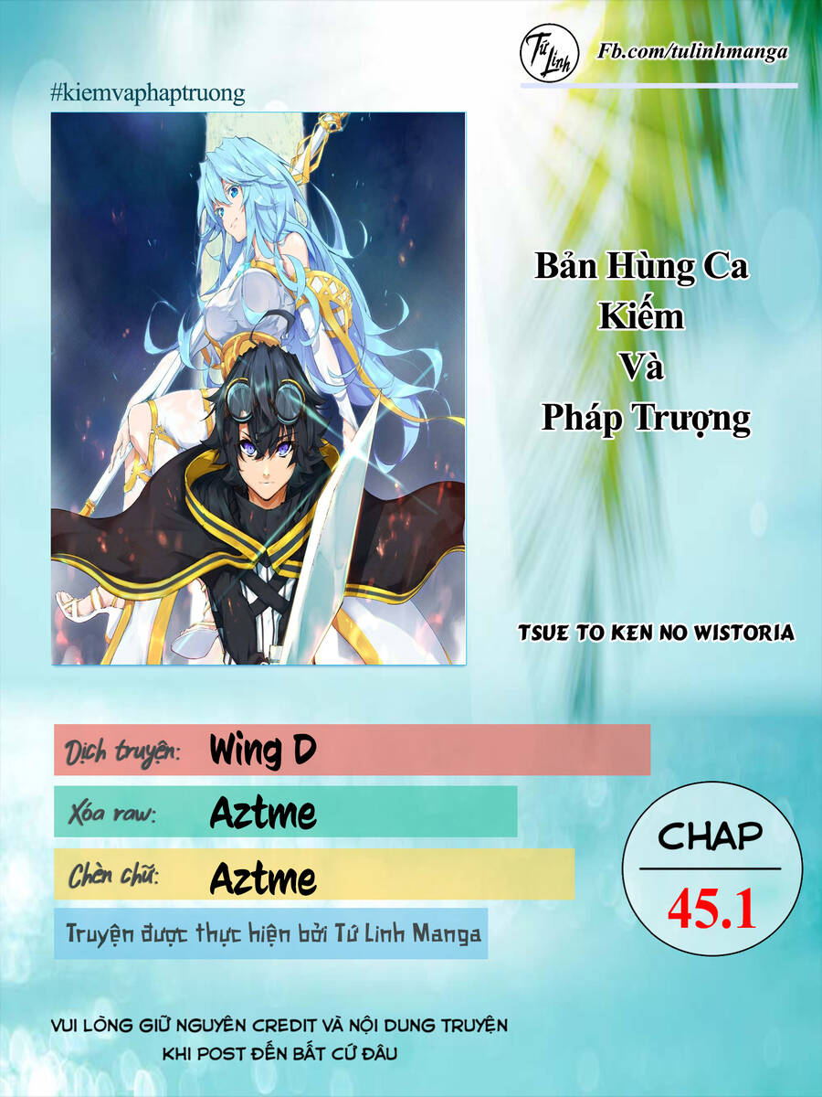 Wistoria Bản Hùng Ca Kiếm Và Pháp Trượng Chap 45.1 - Next Chap 46.1