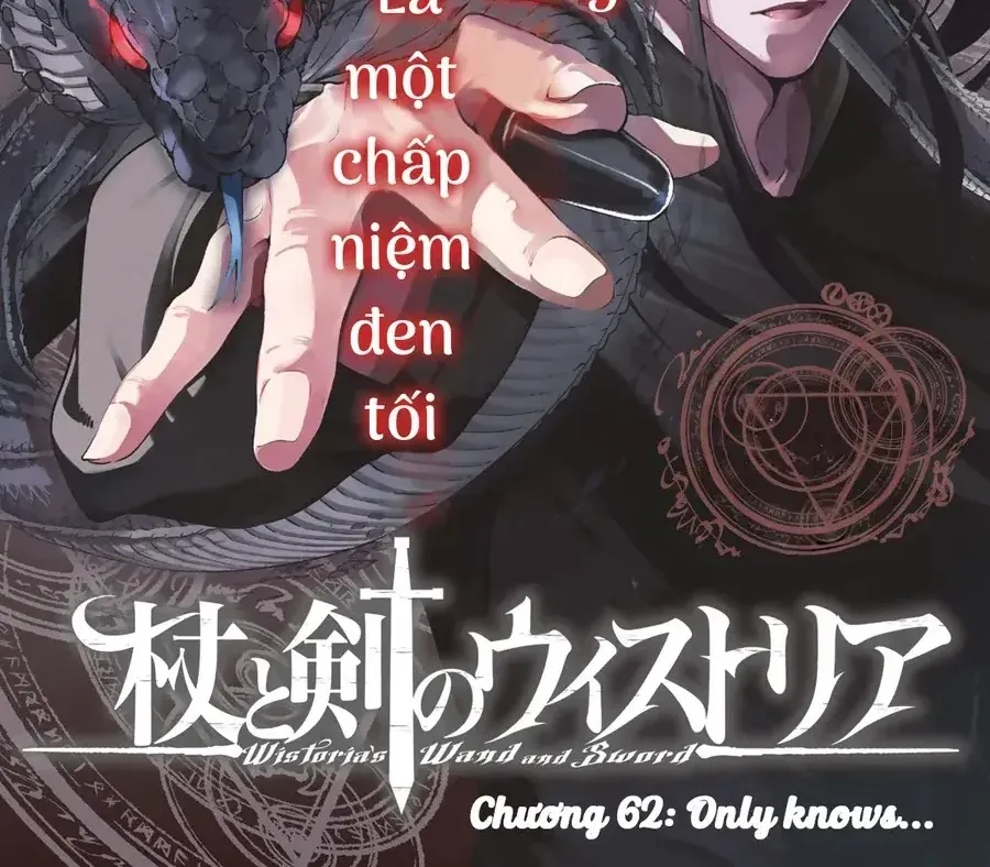 Wistoria Bản Hùng Ca Kiếm Và Pháp Trượng Chap 63 - Next Chap 64