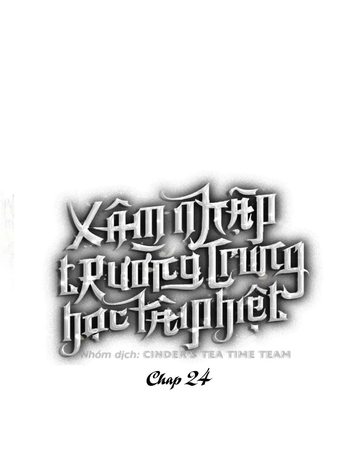 Xâm Nhập Trường Trung Học Tài Phiệt Chap 24 - Next Chap 25