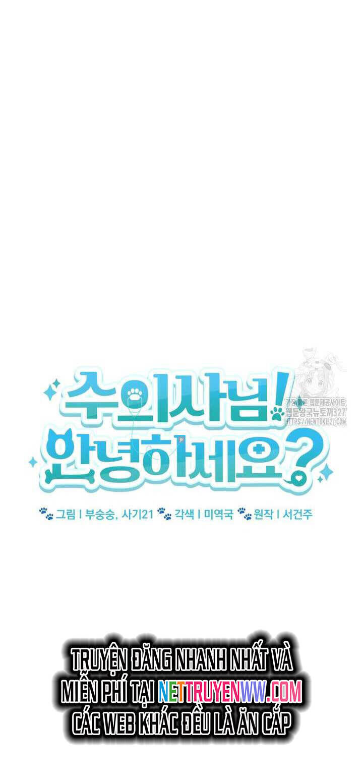 Xin Chào! Bác Sĩ Thú Y Chap 45 - Next Chap 46