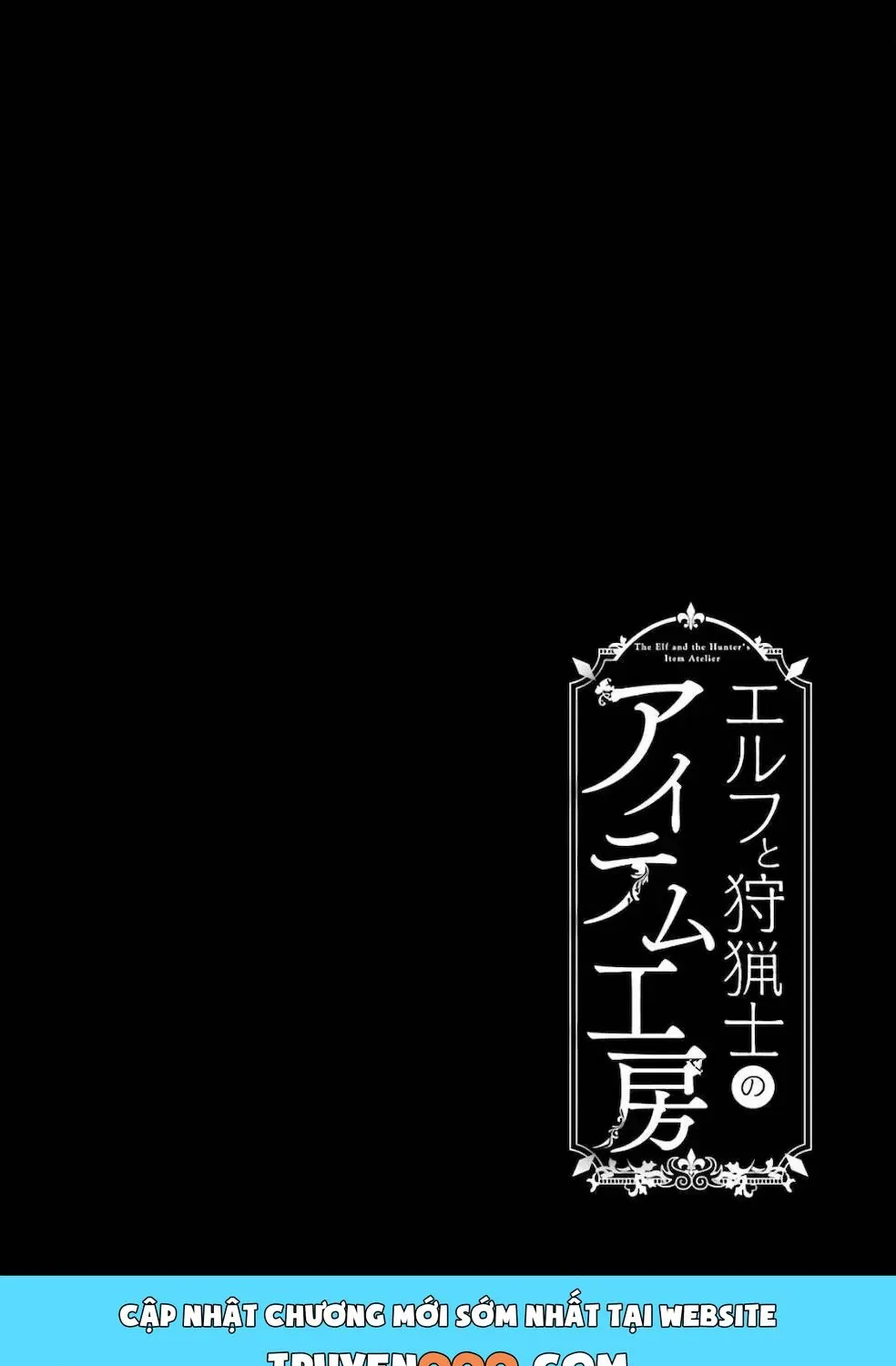 Xưởng Thủ Công Của Nàng Yêu Tinh Và Chàng Thợ Săn Chap 21 - Next Chap 22