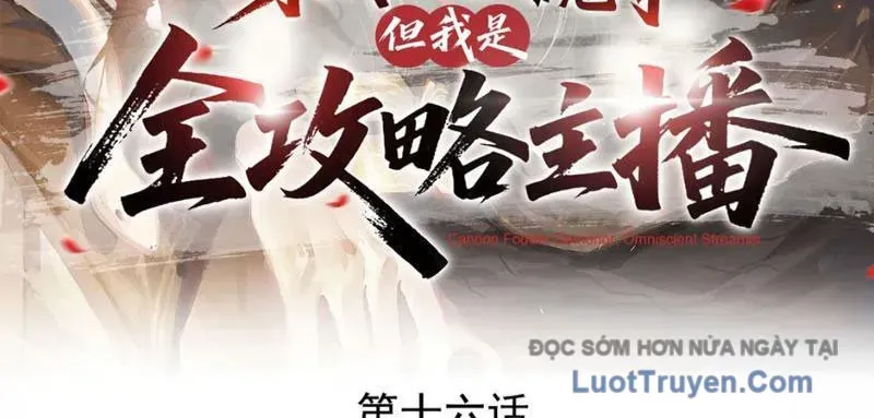 Xuyên Không Thành Ma Tôn Pháo Hôi? Nhưng Ta Là Streamer Công Lược Chap 16 - Next Chap 17