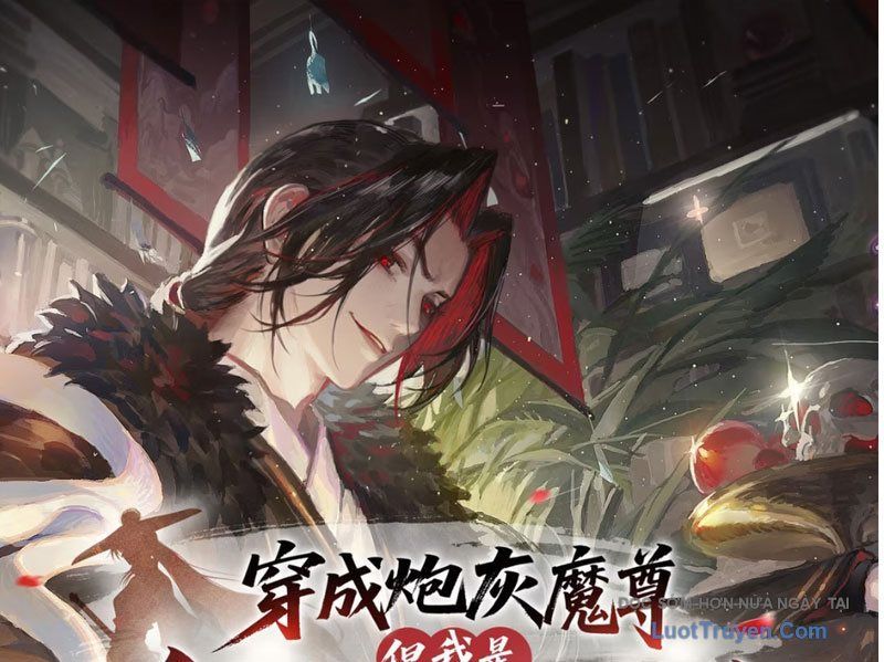 Xuyên Không Thành Ma Tôn Pháo Hôi? Nhưng Ta Là Streamer Công Lược Chap 21 - Next Chap 22