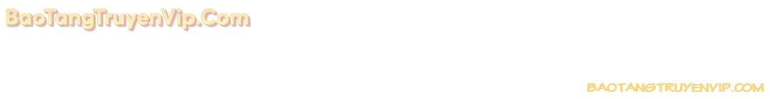 Xuyên Không Vào Trò Chơi Đáng Nguyền Rủa Của Tôi Chap 15 - Next Chap 16